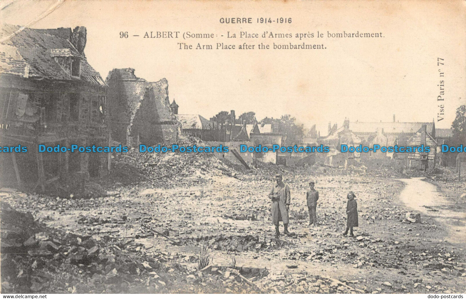 R089926 Guerre. Albert. The Arm Place After Bombardment. Vise Paris No. 77 - World