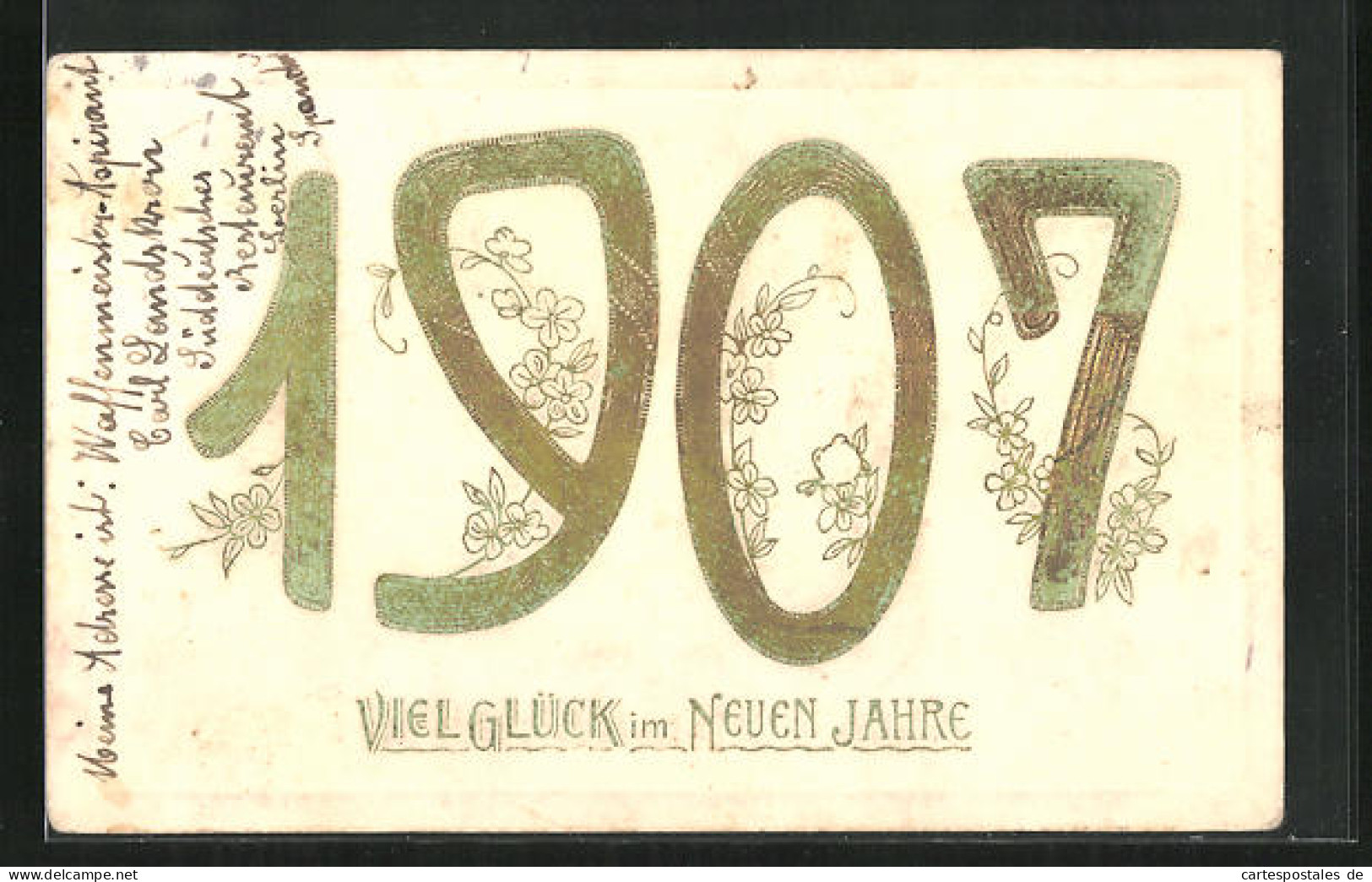 Präge-AK Jahreszahl 1907 In Goldenen Ziffern, Viel Glück Im Neuen Jahre  - Autres & Non Classés