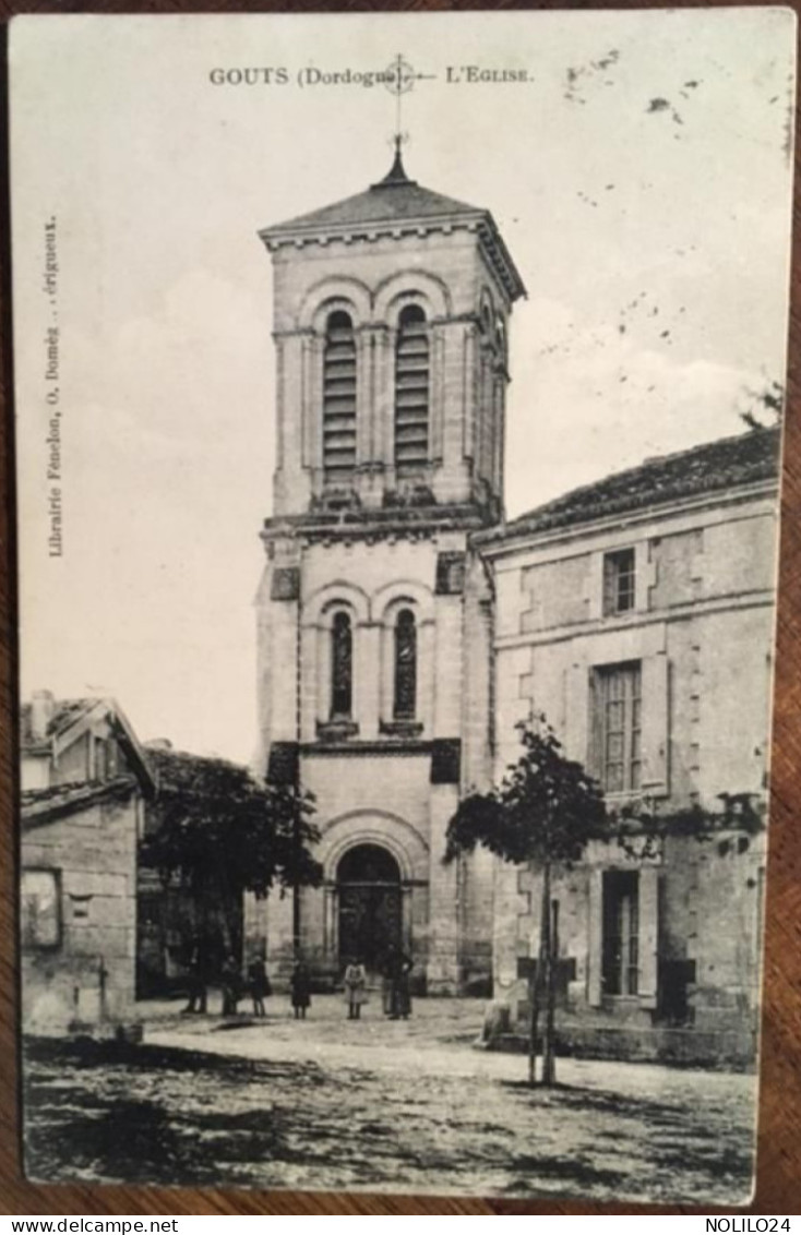 Cpa 24 Dordogne, Gouts L'Eglise, Animée, éd Domège, écrite En 1913 - Sonstige & Ohne Zuordnung