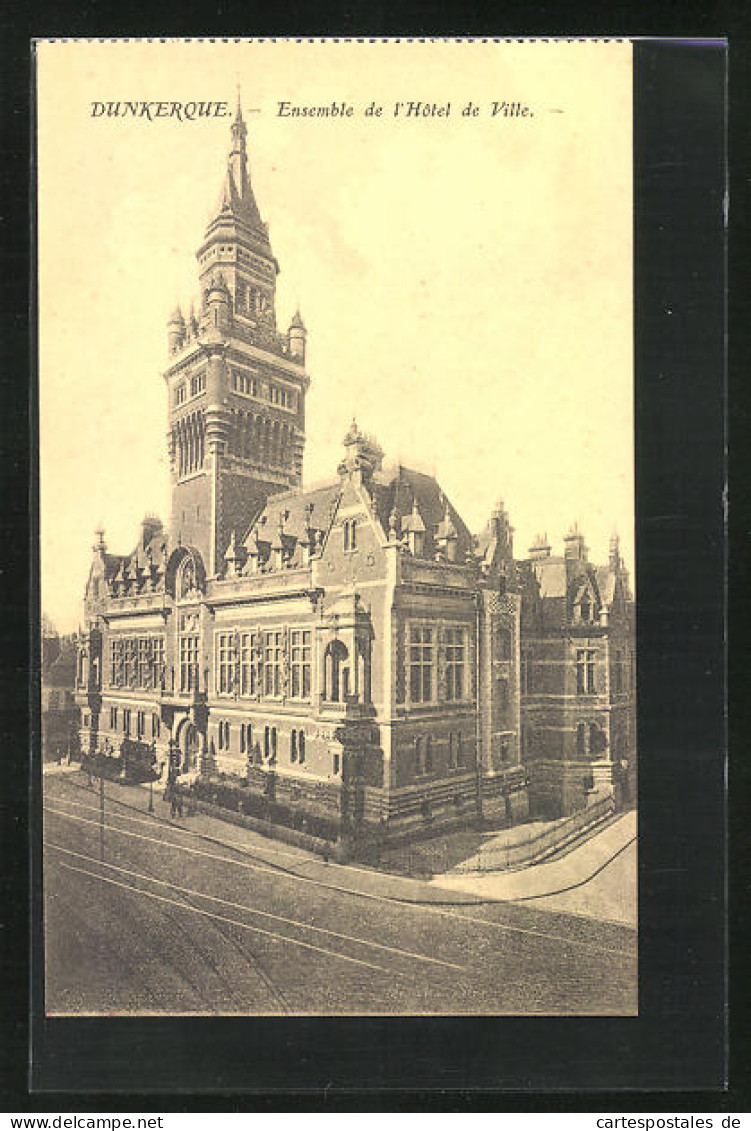 CPA Dunkerque, Ensemble De L'Hotel De Ville  - Dunkerque