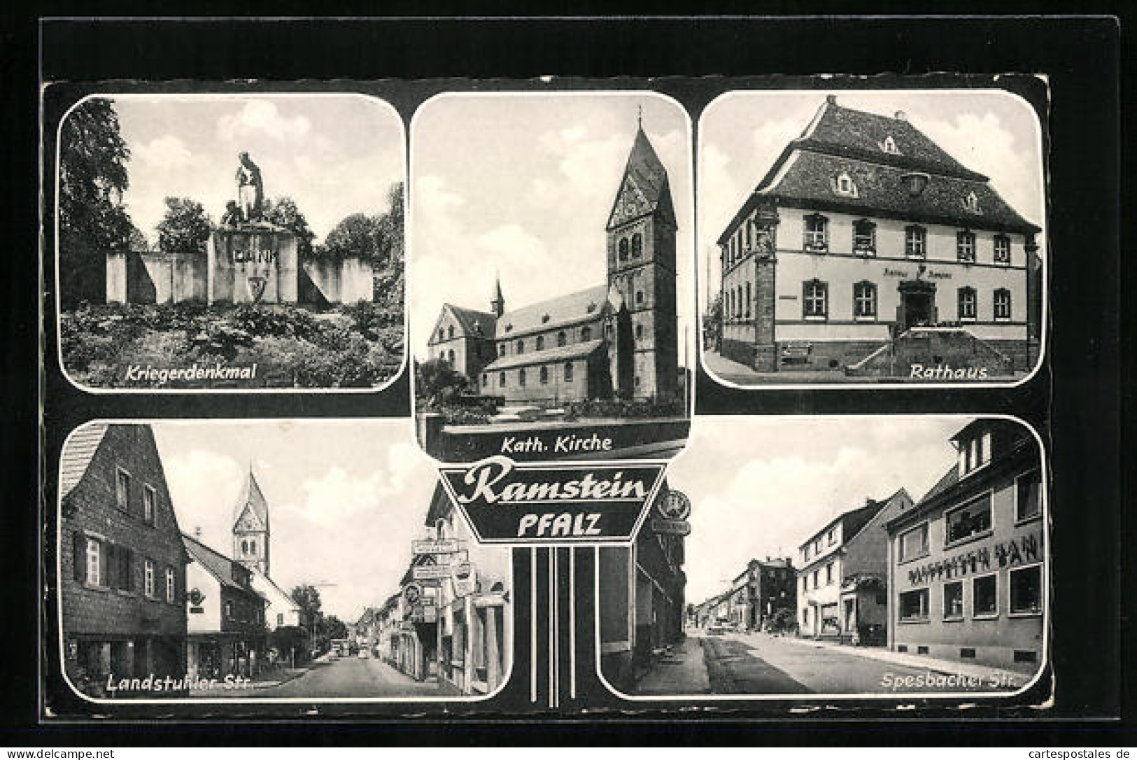 AK Ramstein /Pfalz, Rathaus, Kath. Kirche, Spesbacher Strasse, Landstuhler Strasse, Kriegerdenkmal  - Landstuhl