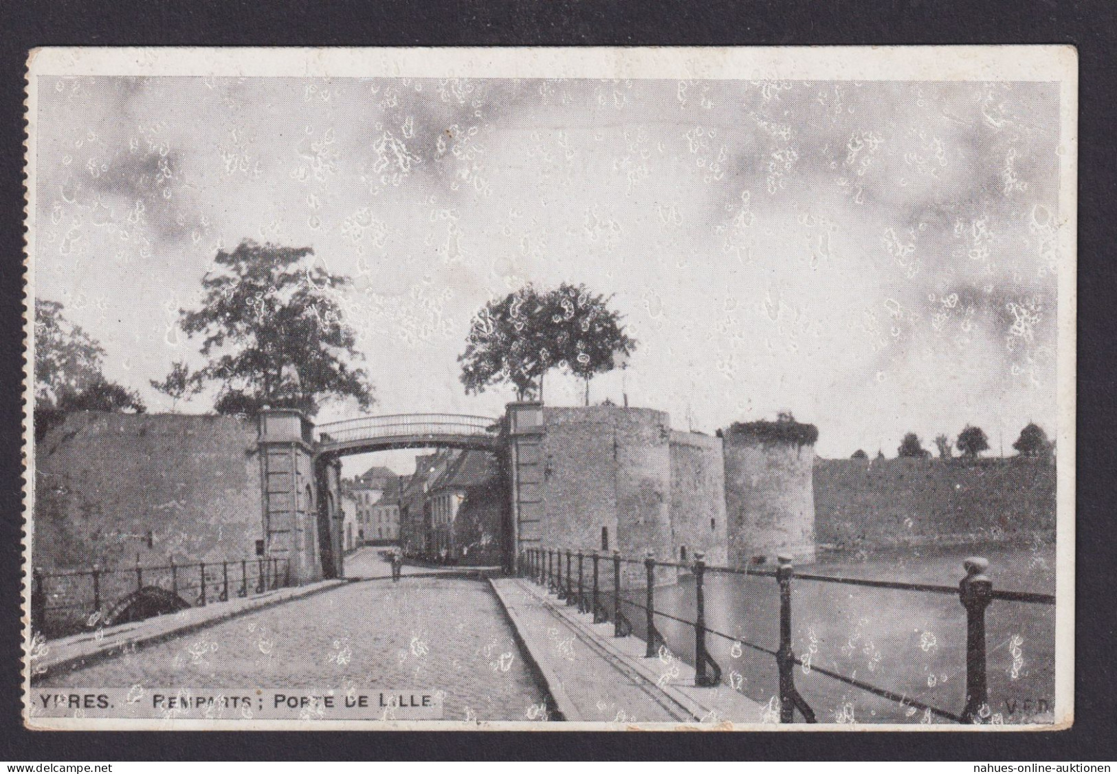 Ansichtskarte Feldpost Ypres Belgien Port De Ville Ortsanfang N. - Sonstige & Ohne Zuordnung