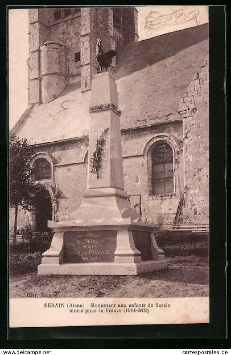 CPA Serain, Monument Aux Enfants De Serain Morts Pour La France  - Sonstige & Ohne Zuordnung