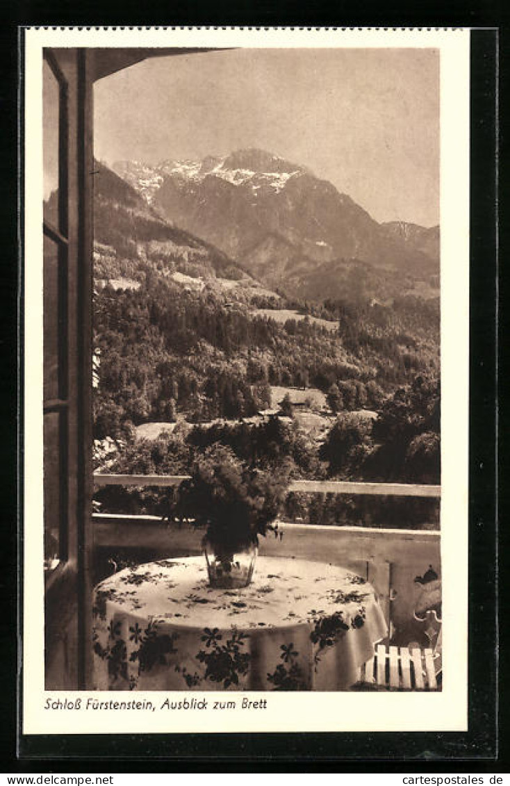 AK Berchtesgaden, Lehrerheim Schloss Fürstenstein, Ausblick Zum Brett  - Berchtesgaden