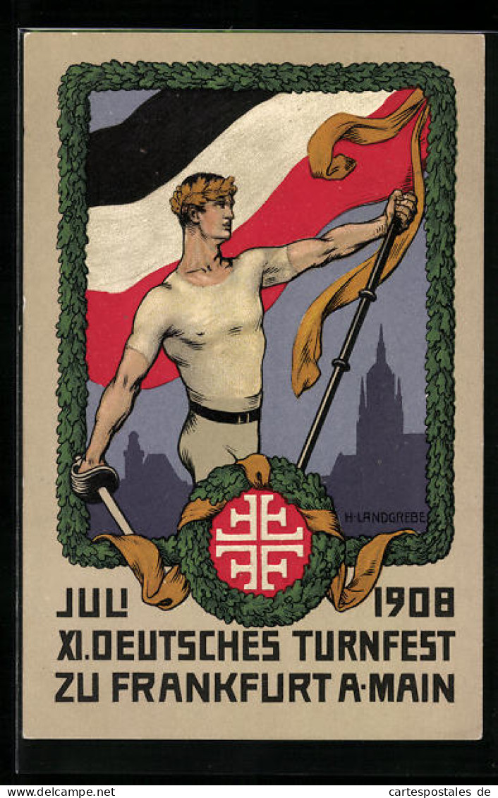 Künstler-AK Frankfurt A. M., XI. Deutsches Turnfest 1908, Turner Mit Degen Und Flagge  - Altri & Non Classificati