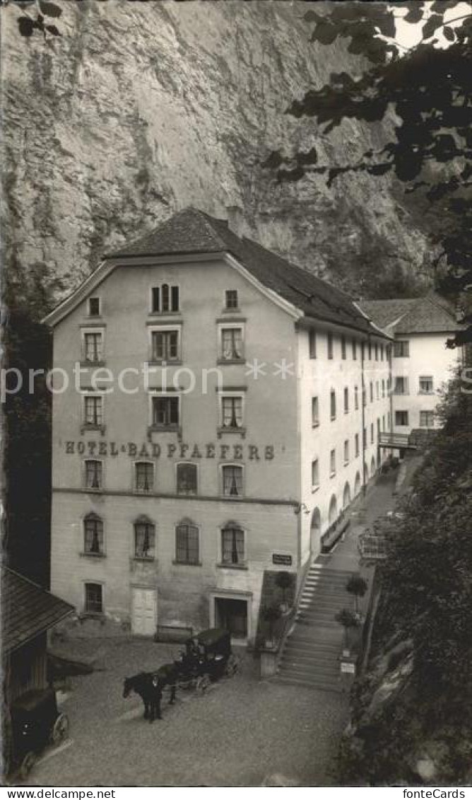 12015836 Pfaefers Hotel Bad Pfaefers Taminaschlucht Pfaefers - Sonstige & Ohne Zuordnung