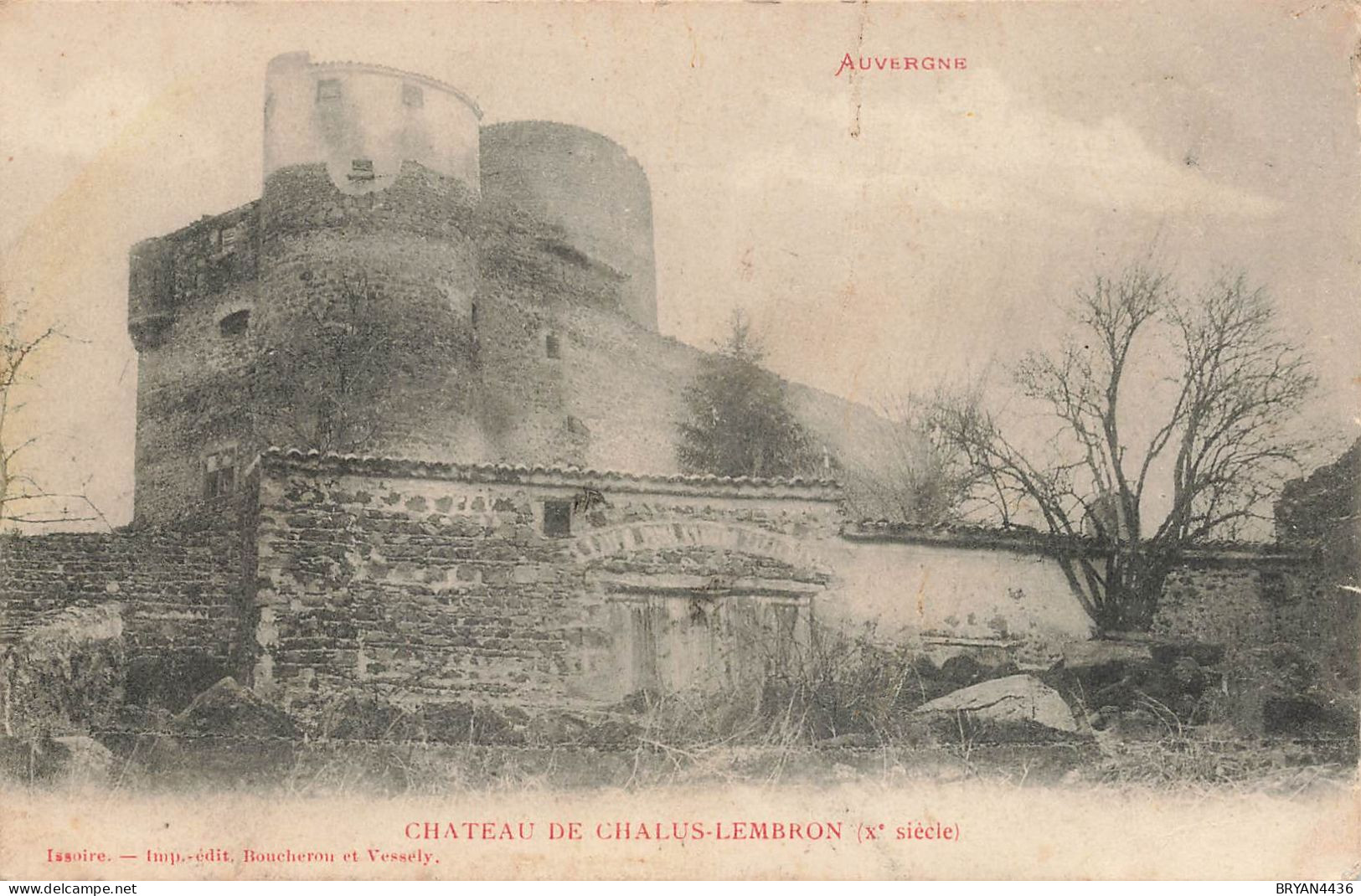 63 - CHATEAU De CHALUS LEMBRON - Evirons D' ISSOIRE - Autres & Non Classés