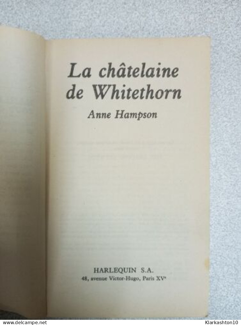 La Châtelaine De Whitethorn - Sonstige & Ohne Zuordnung