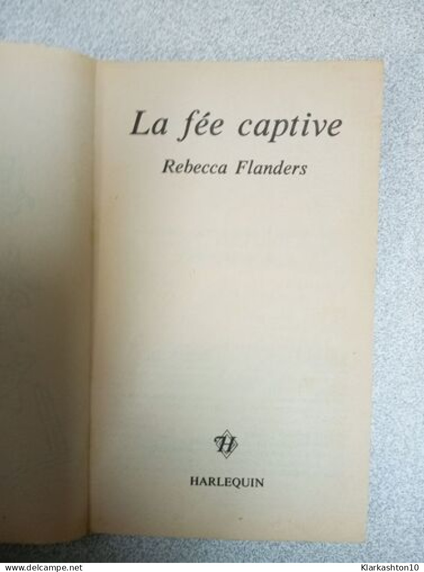 La Fee Captive - Other & Unclassified