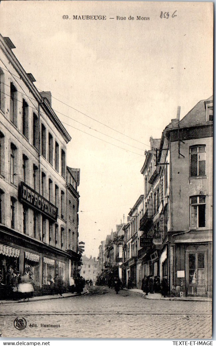 59 MAUBEUGE - La Rue De Mons. - Maubeuge