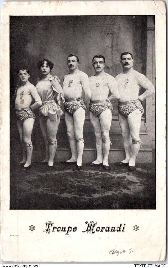 THEMES - CIRQUE - La Troupe Morandi. - Circus