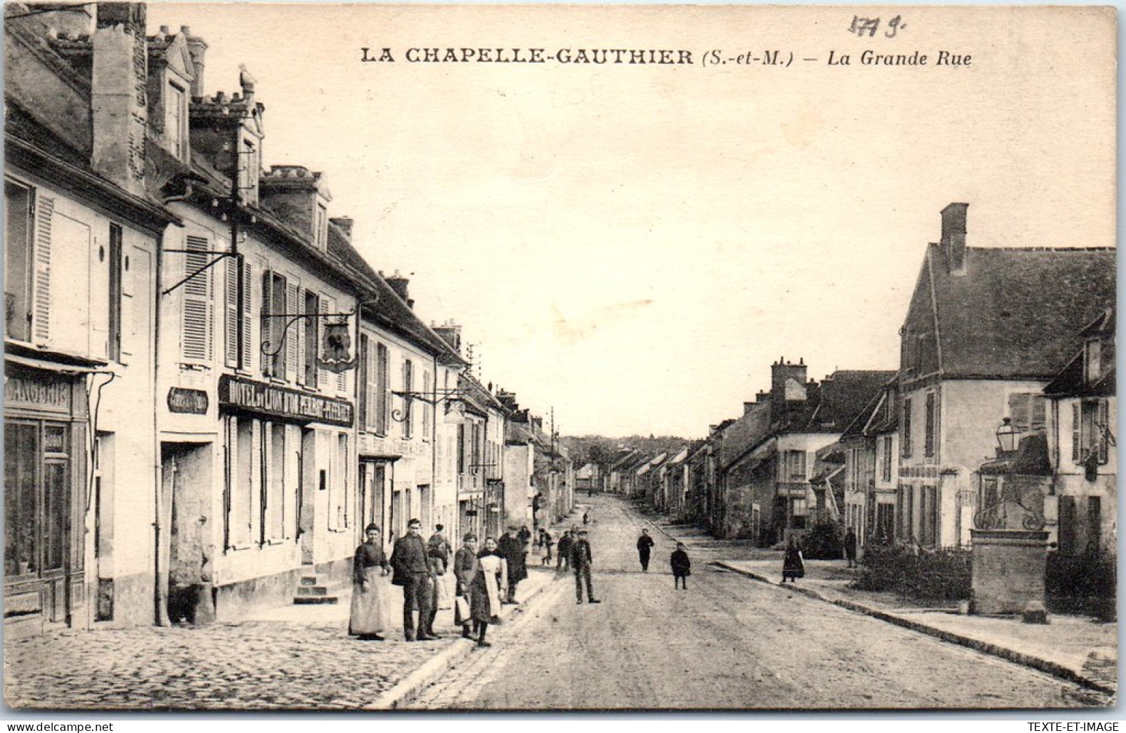 77 LA CHAPELLE GAUTHIER - La Grande Rue. - Andere & Zonder Classificatie