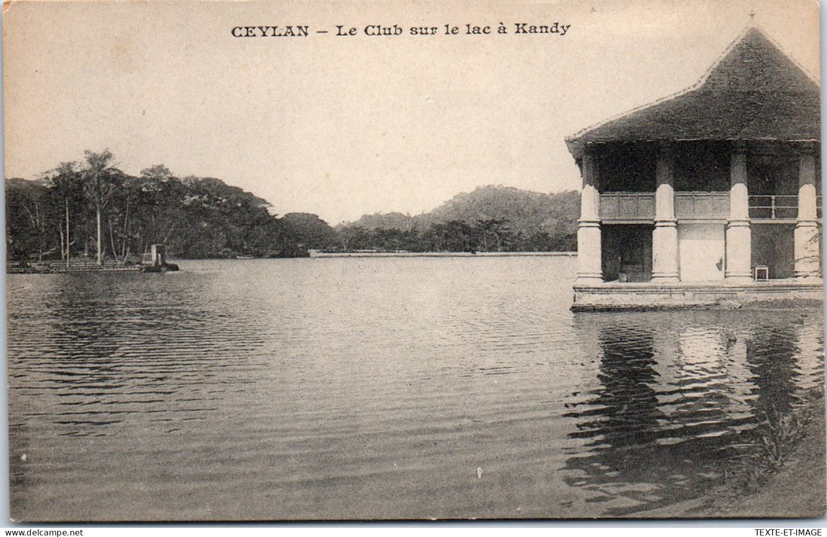 CEYLAN - Le Club Sur Le Lac A Kandy  - Sri Lanka (Ceylon)