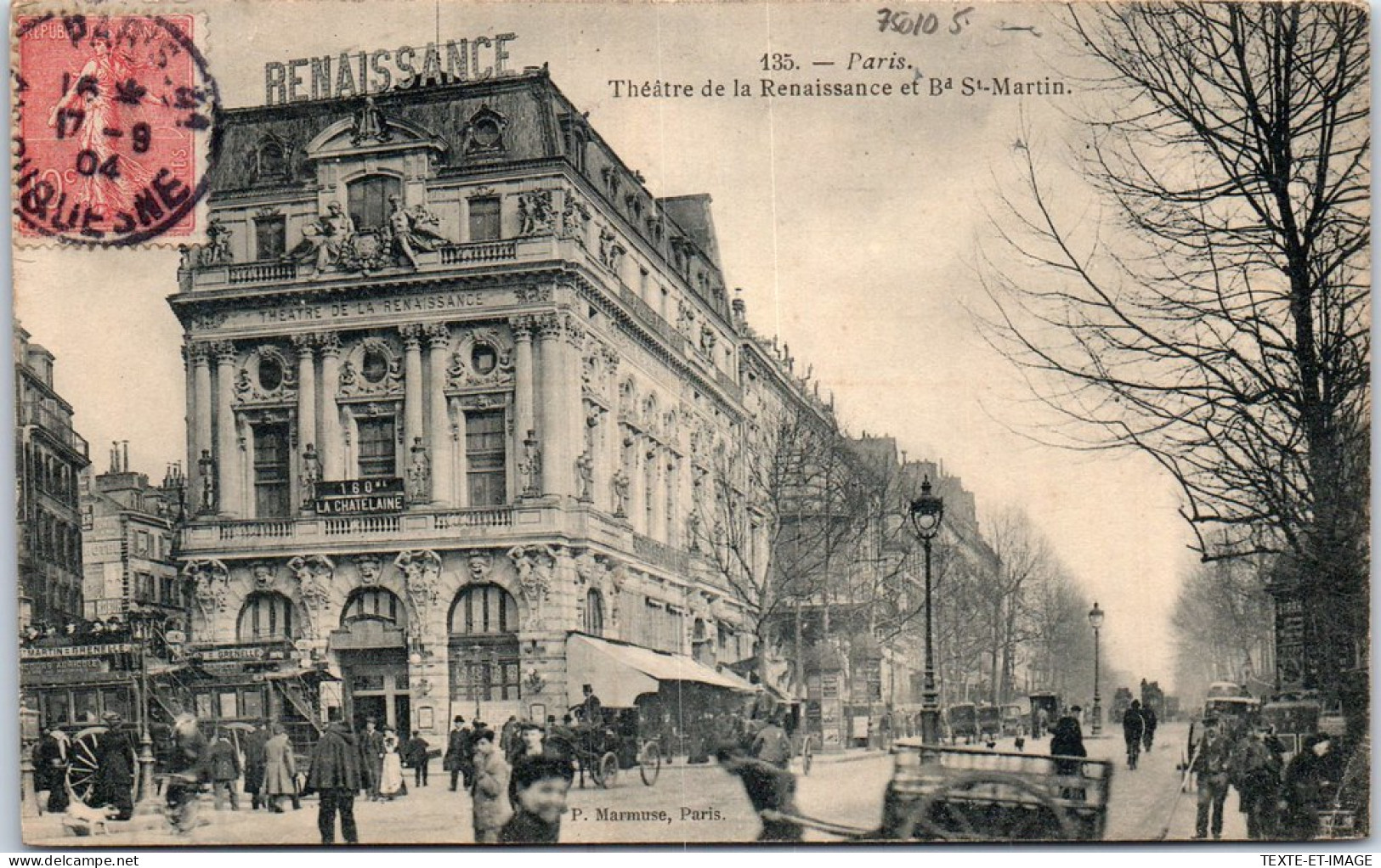 75010 PARIS - Theatre De La Renaissance Et Bld St Martin. - Arrondissement: 10