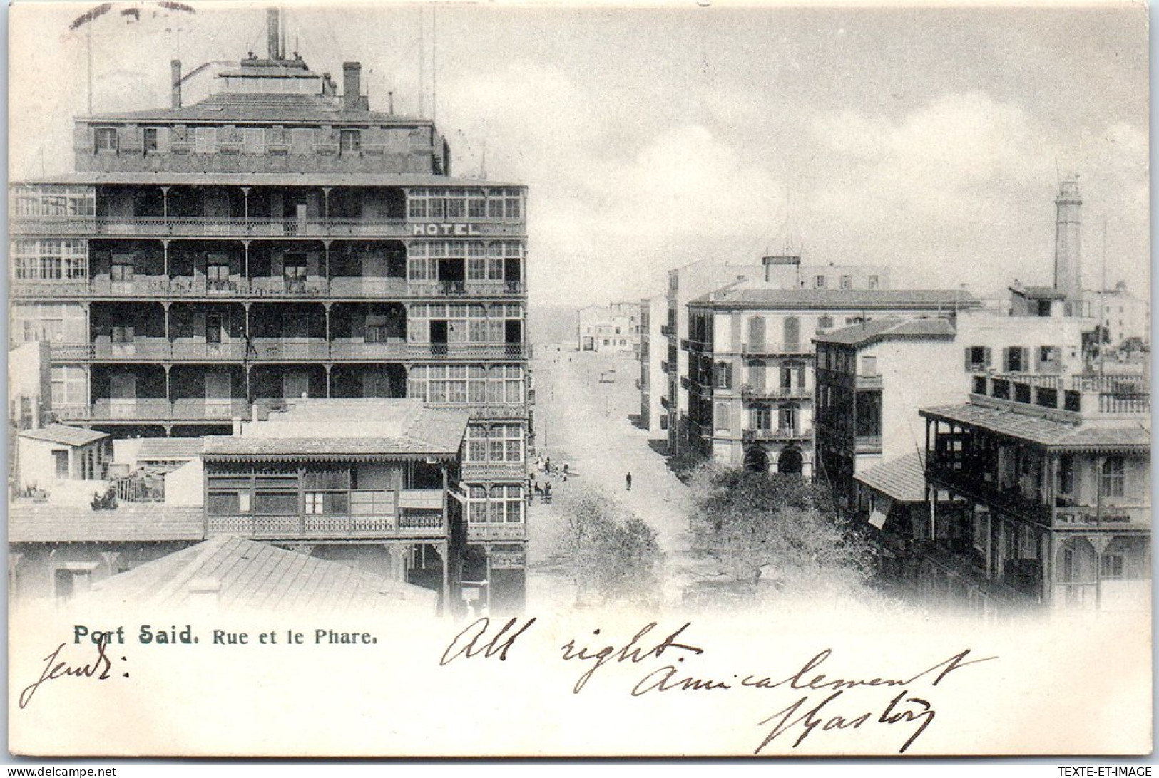 EGYPTE - PORT SAID - Rue Et Le Phare. - Other & Unclassified