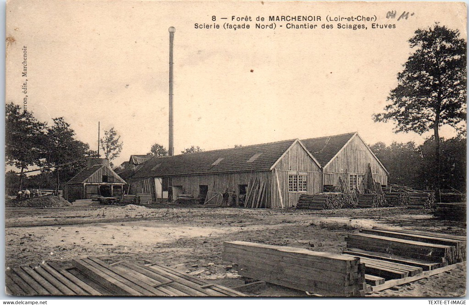 41 MARCHENOIR - La Scierie, Chantier Des Ciages D'etuves  - Marchenoir