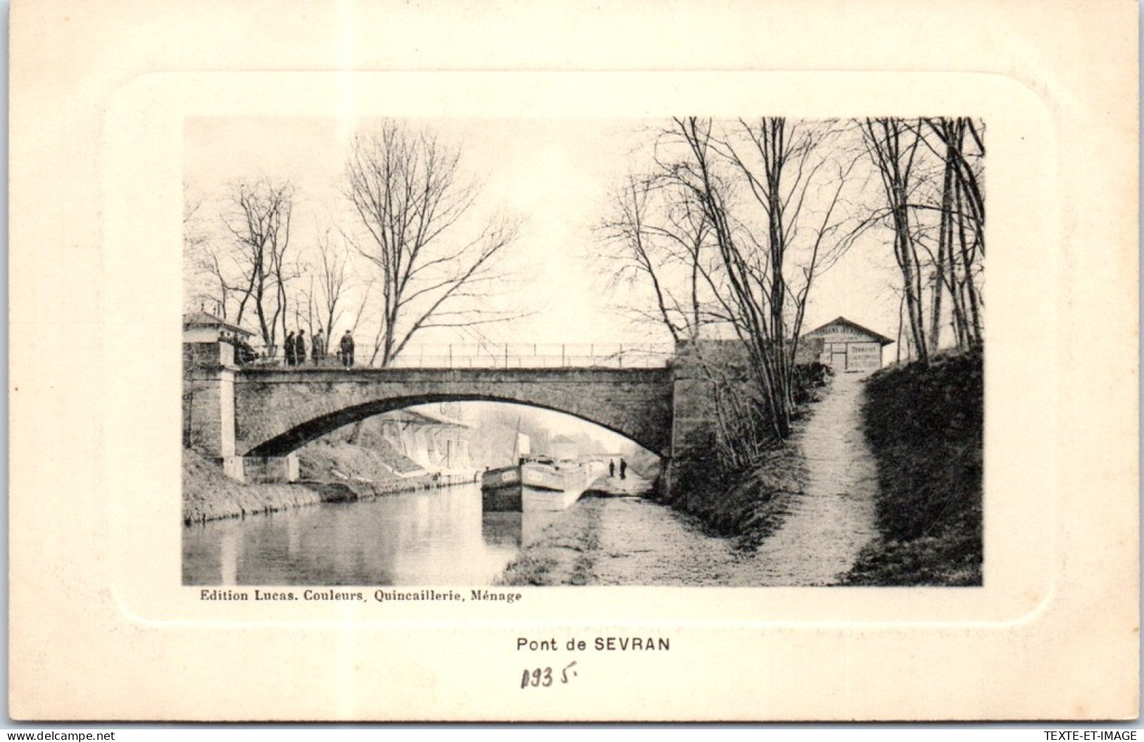 93 SEVRAN - Le Pont  - Sevran