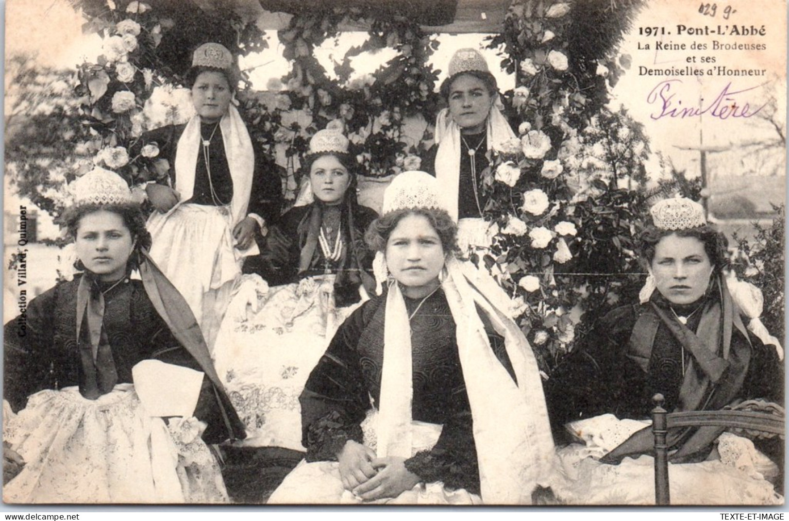 29 PONT L'ABBE - Reine Des Brodeuses Et Ses Dauphines - Pont L'Abbe