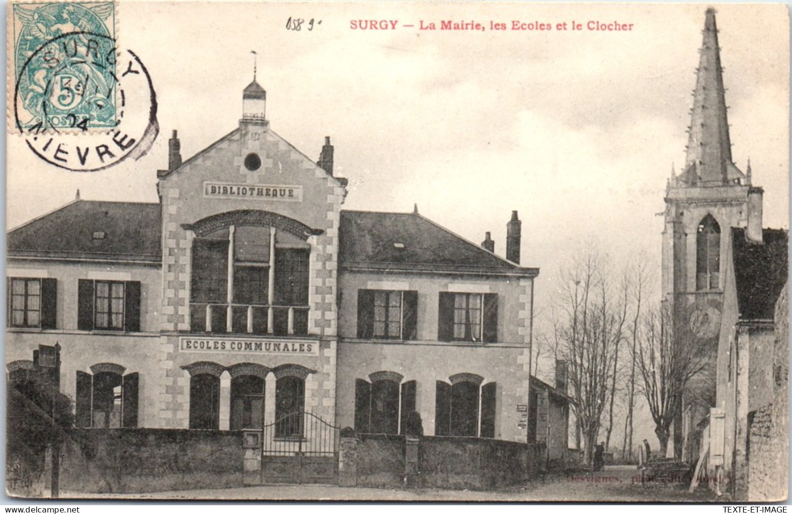 58 SURGY - La Mairie, Les Ecoles Et Le Clocher  - Other & Unclassified