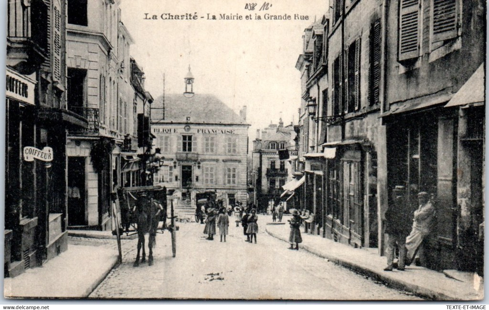 58 LA CHARITE - La Mairie & La Grande Rue  - La Charité Sur Loire