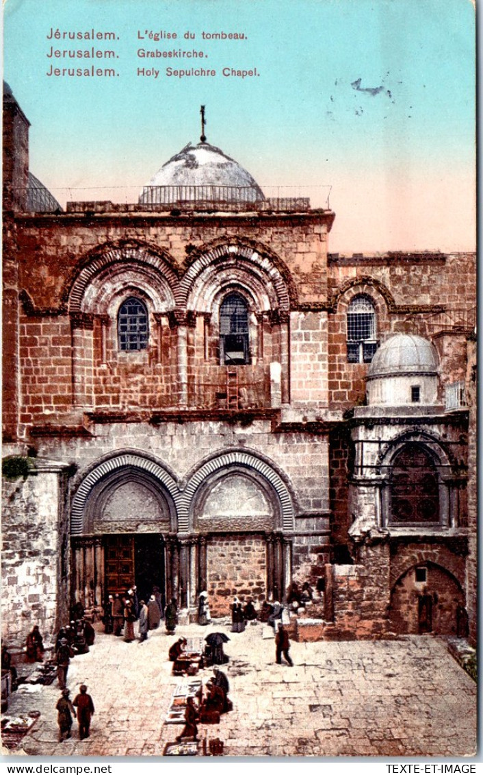 ISRAEL - JERUSALEM - L'eglise Du Tombeau. - Israele