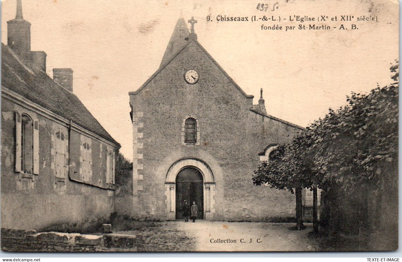 37 CHISSEAUX - L'eglise Fondee Par Saint Martin. - Sonstige & Ohne Zuordnung