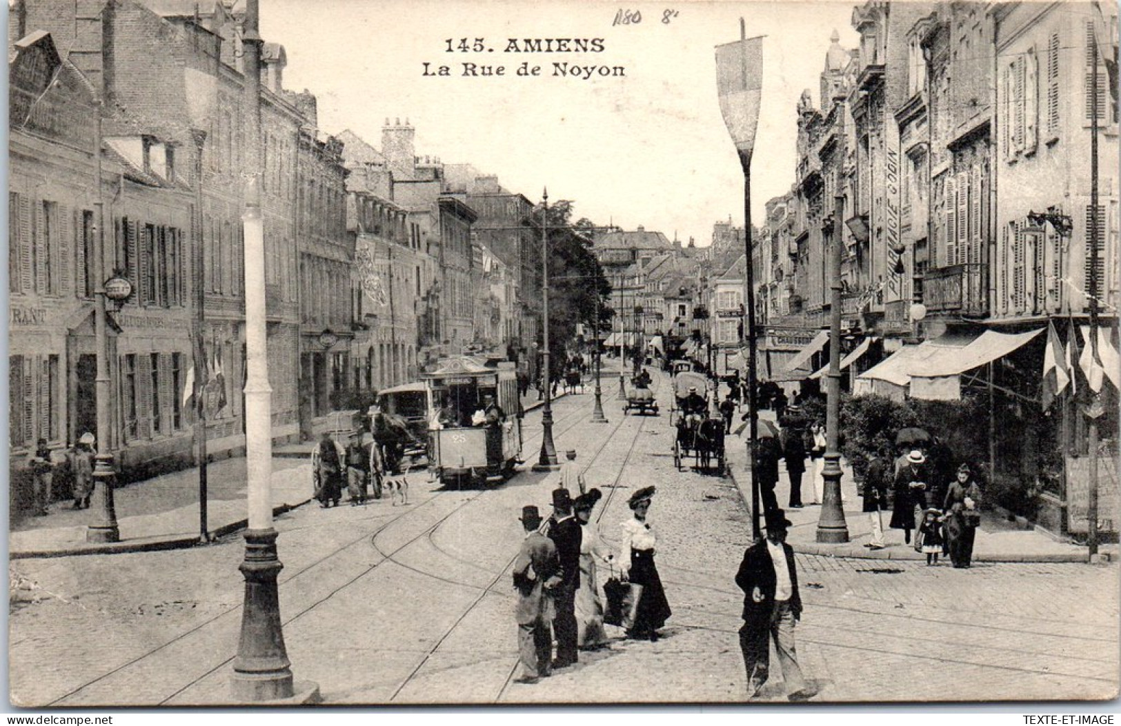 80 AMIENS - La Rue De Noyon. - Amiens