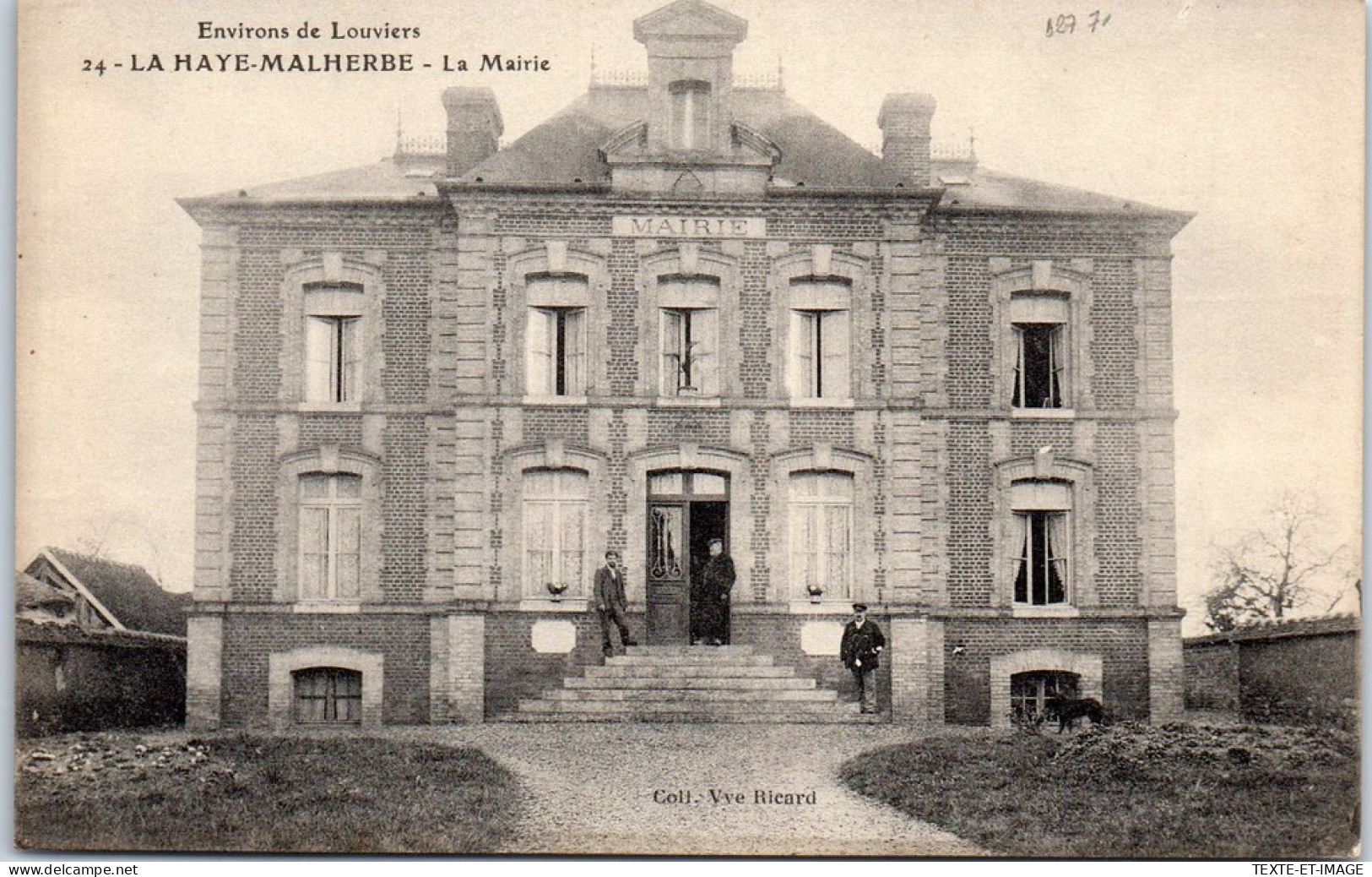 27 LA HAYE MALHERBE - Vue De La Mairie  - Autres & Non Classés