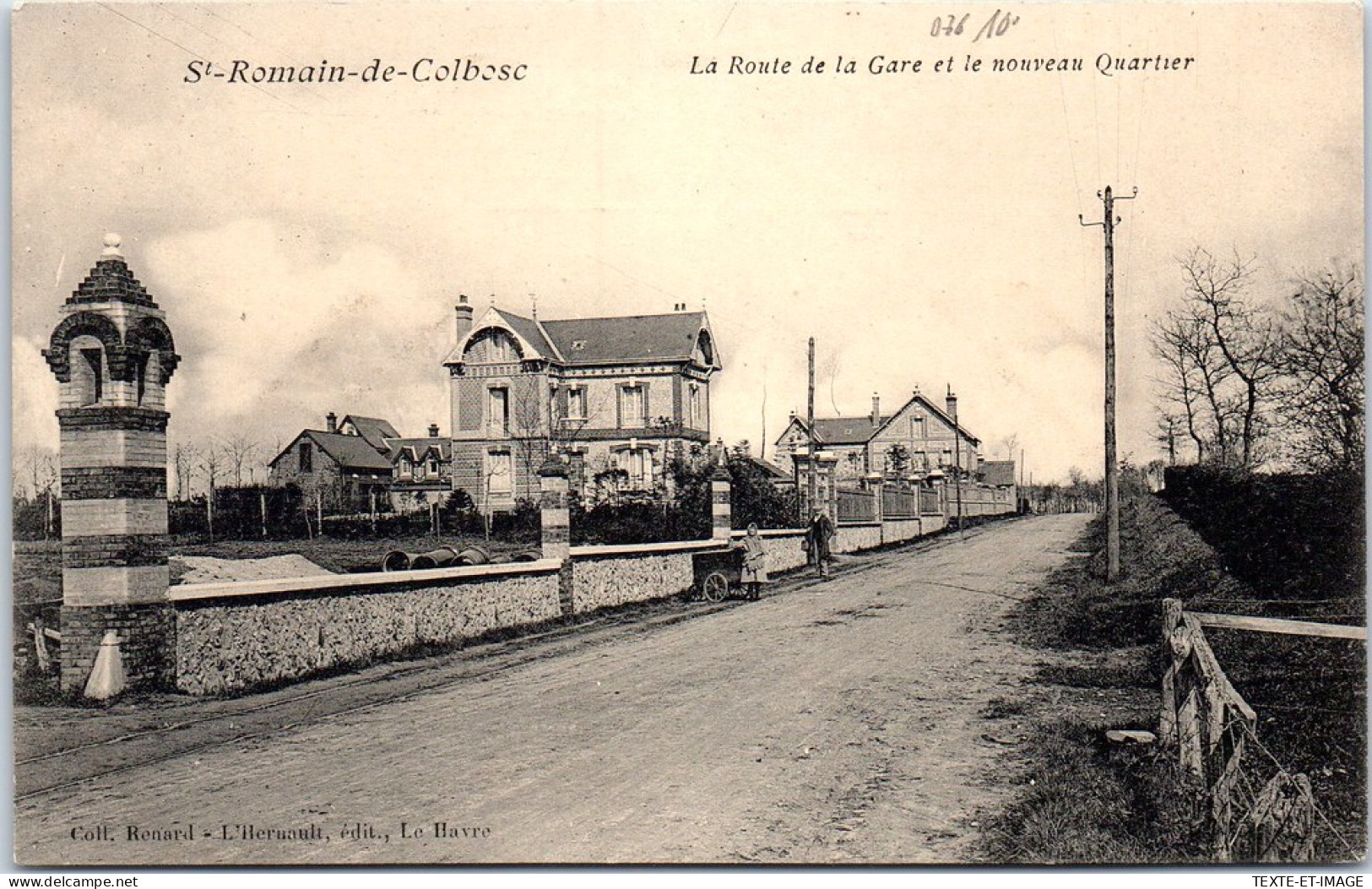 76 SAINT ROMAIN DE COLHOSC - La Route De La Gare & Nouveau Quartier - Saint Romain De Colbosc