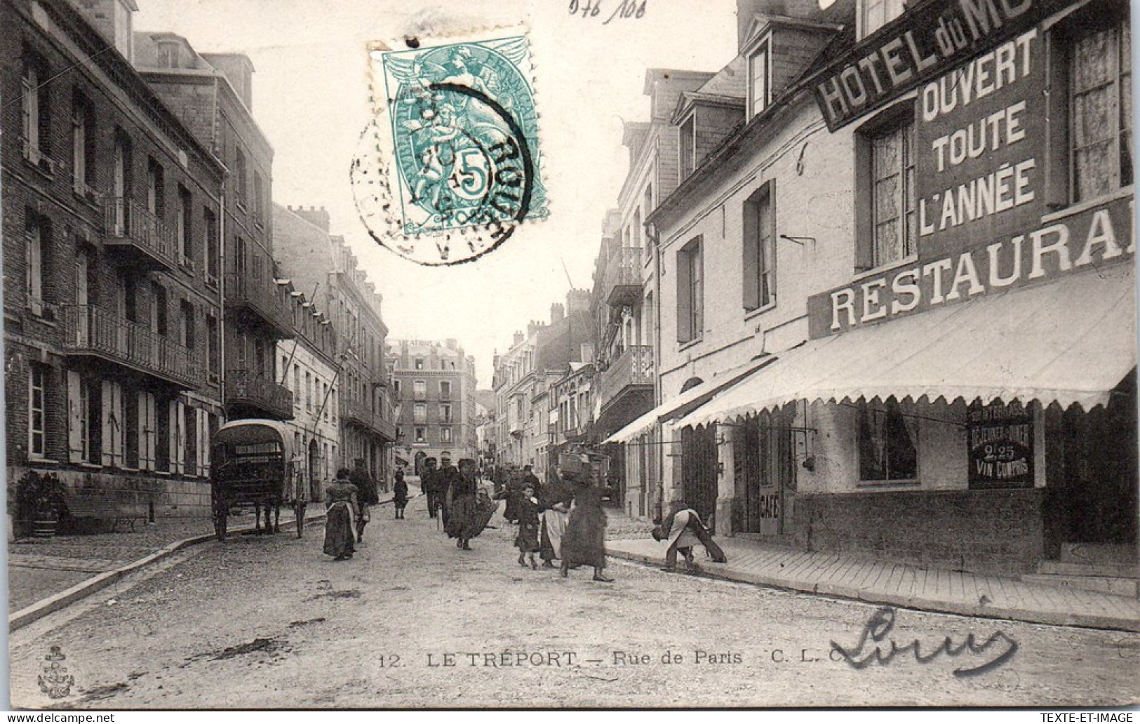 76 LE TREPORT - Un Coin De La Rue De Paris. - Le Treport