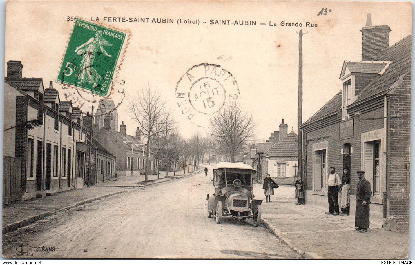45 LA FERTE SAINT AUBIN - Automobile Dans La Grande Rue  - La Ferte Saint Aubin
