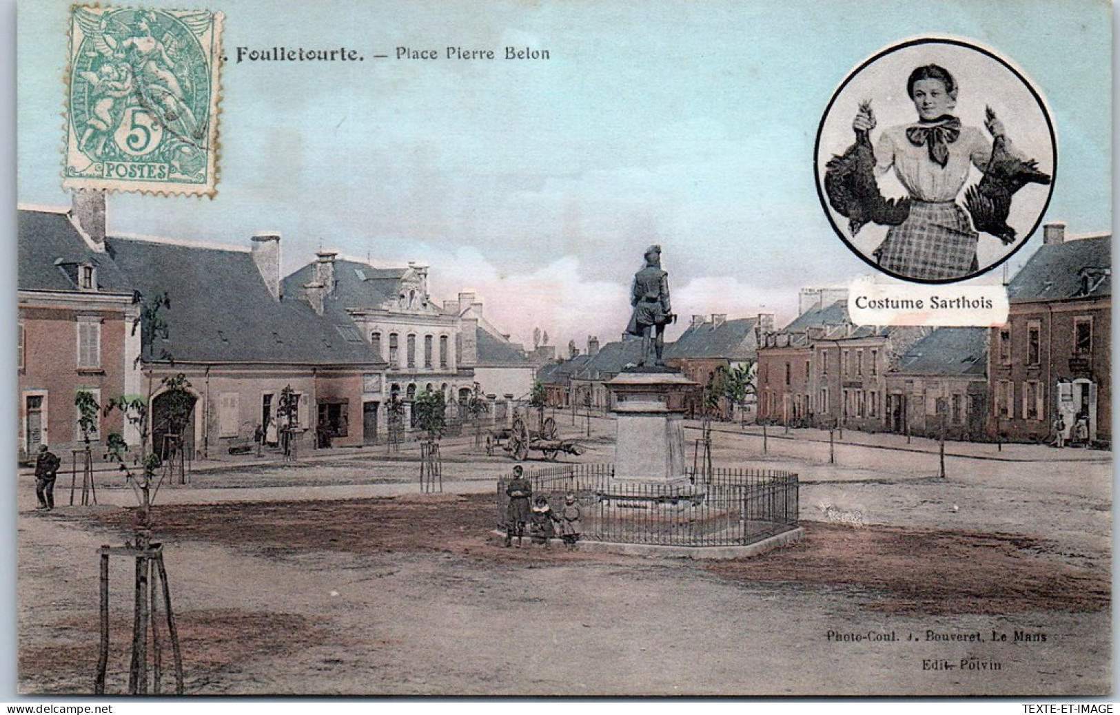 72 FOULLETOURTE - La Place Pierre Belon  - Sonstige & Ohne Zuordnung