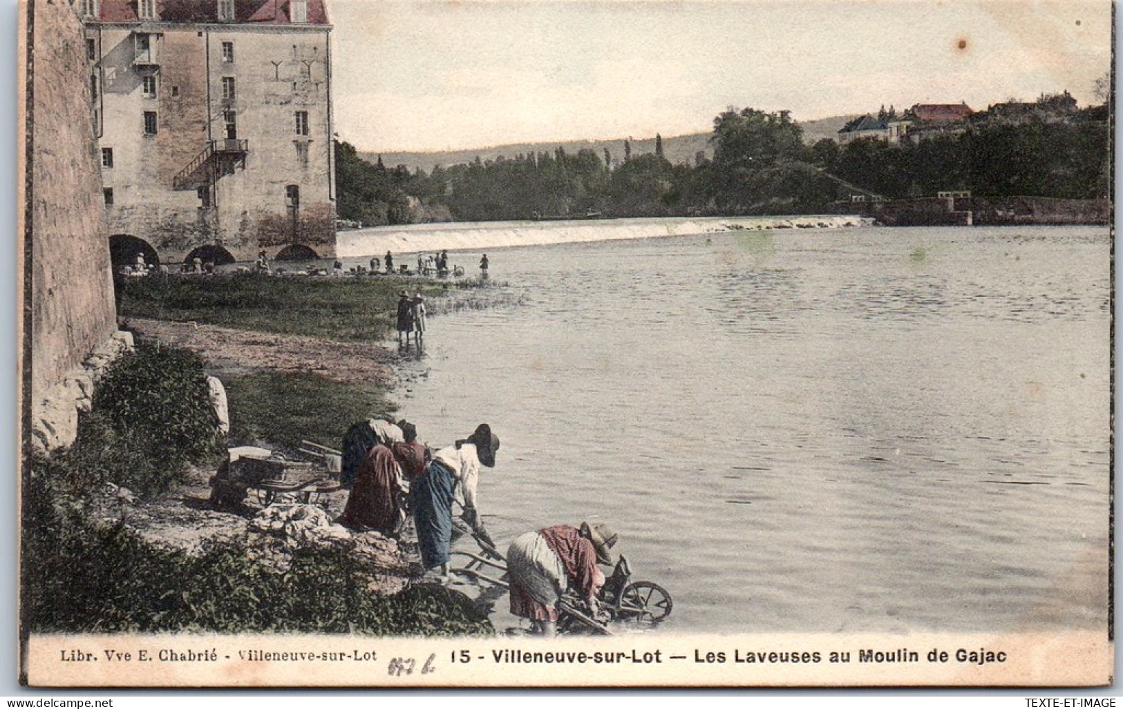 47 VILLENEUVE SUR LOT - Les Laveuses Au Moulin De Gajac  - Villeneuve Sur Lot