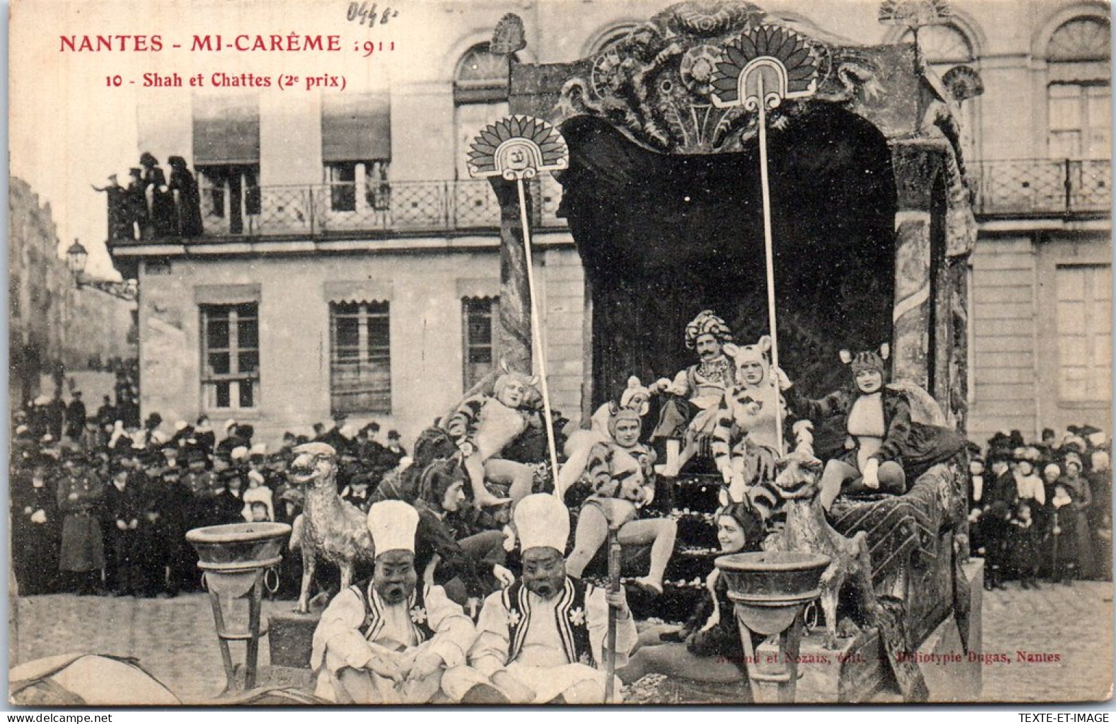 44 NANTES - Mi Careme 1911, Shah Et Chattes - Nantes