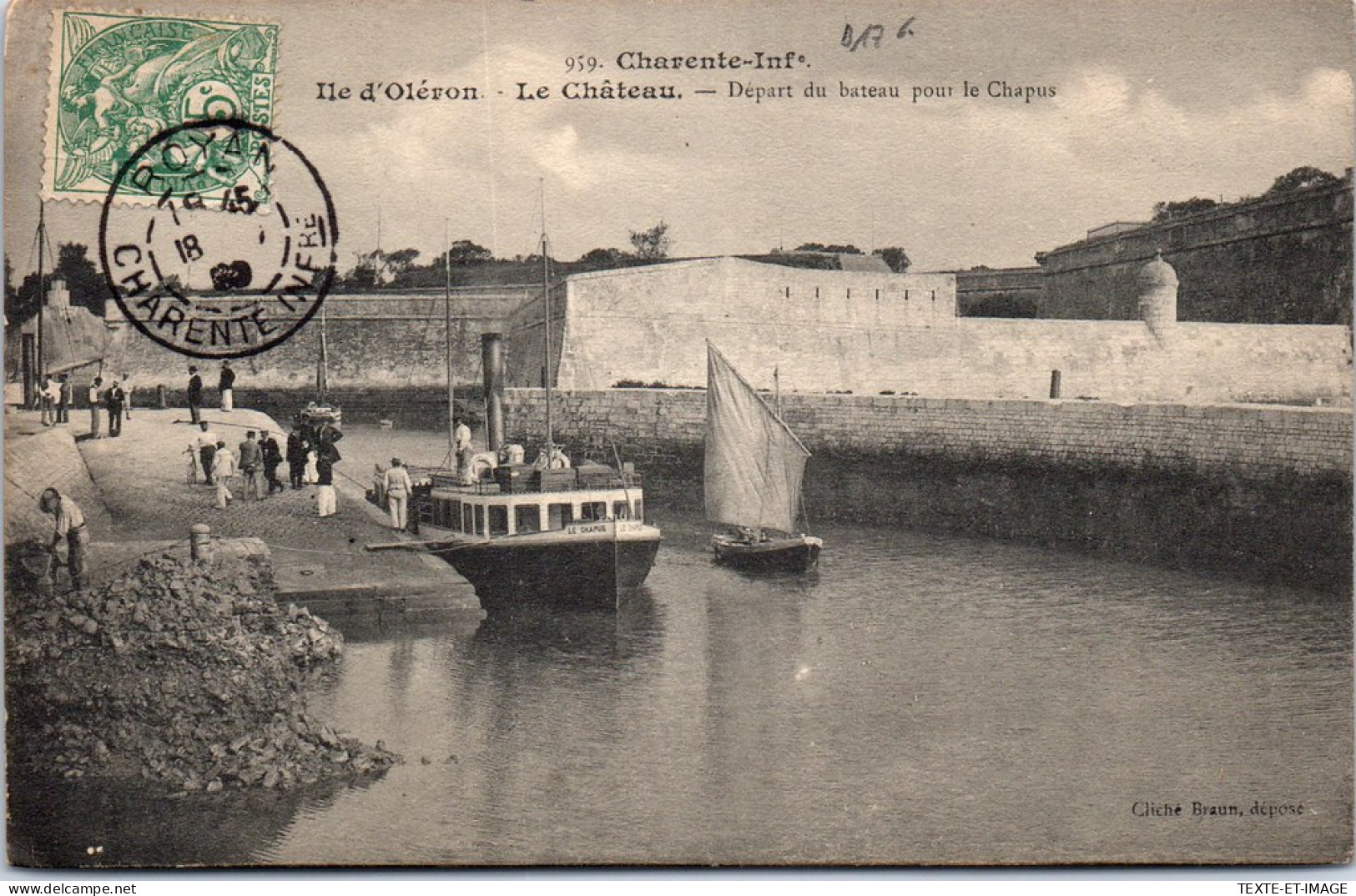 17 ILE D'OLERON - LE CHATEAU- Depart Du Bateau Du Chapus  - Ile D'Oléron