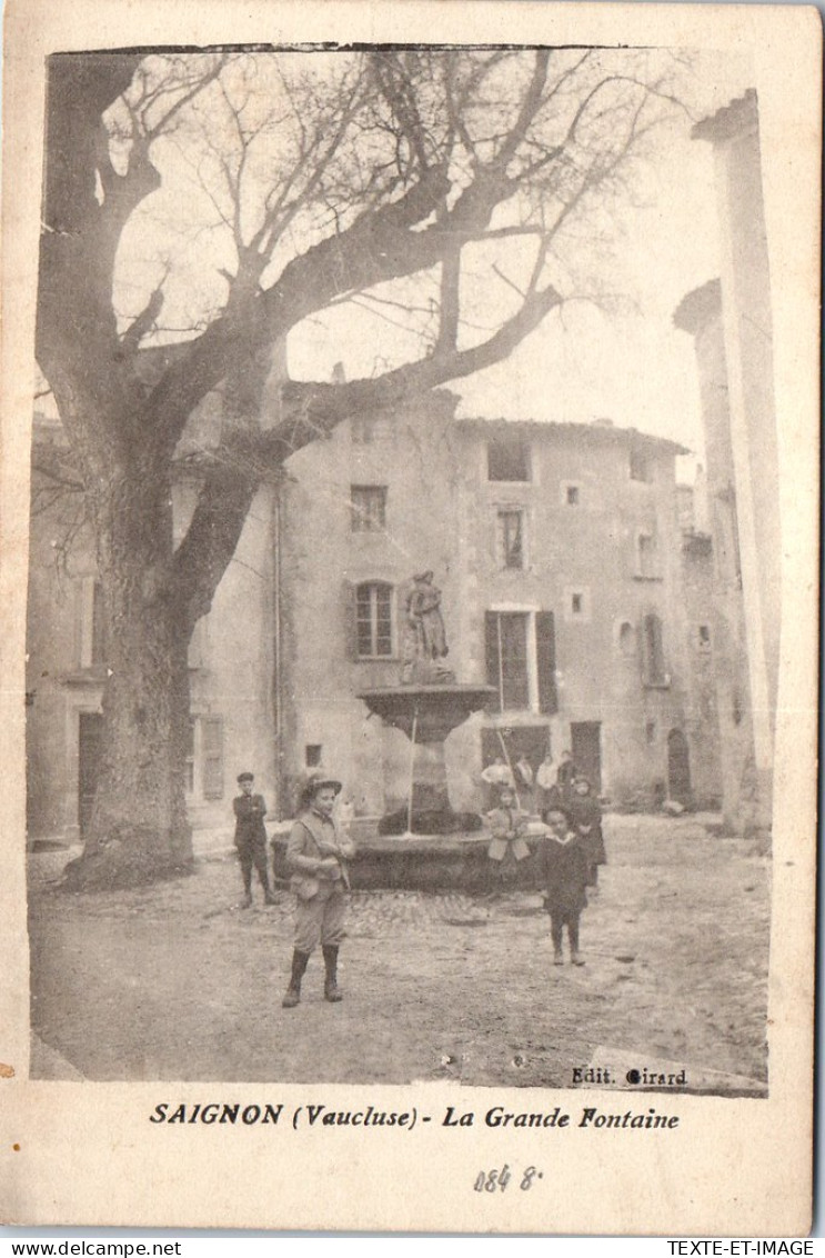 84 SAIGNON - La Grande Fontaine. - Autres & Non Classés