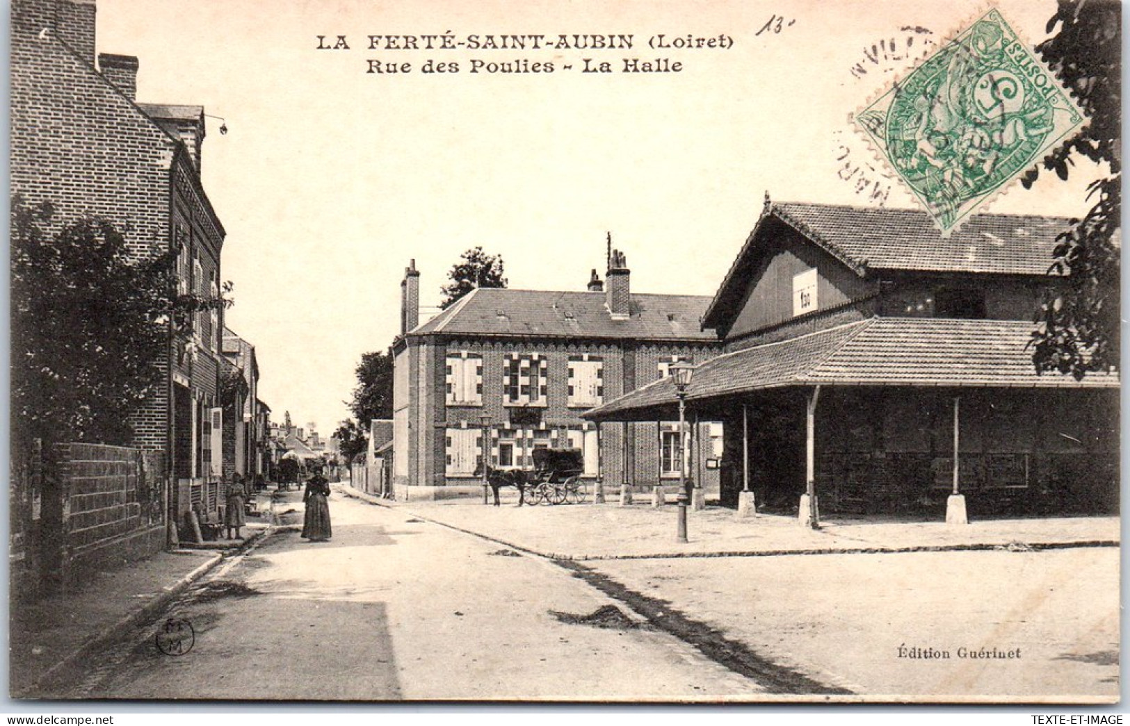 45 LA FERTE SAINT AUBIN - Rue Des Poulies, La Halle  - La Ferte Saint Aubin