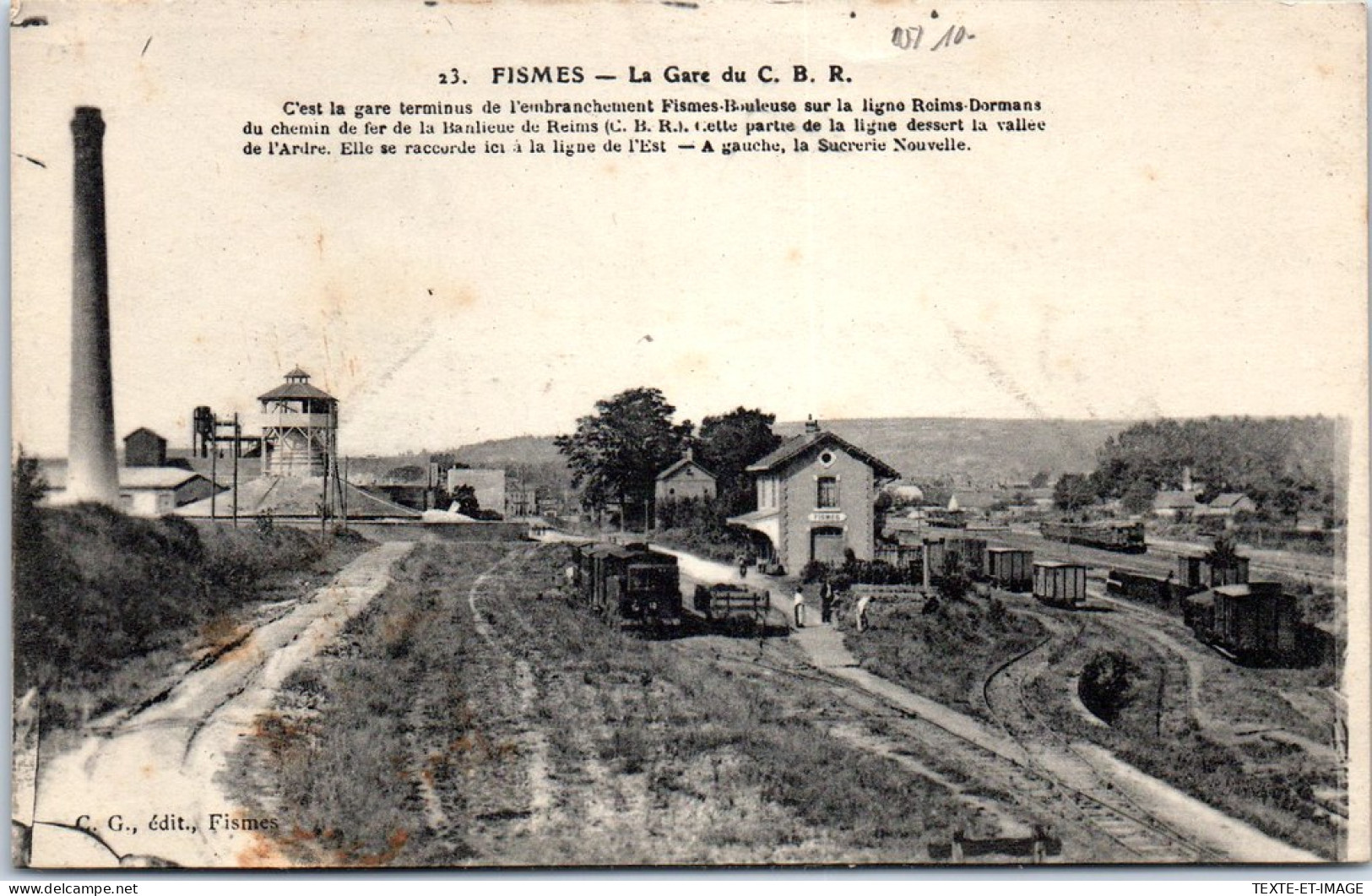 51 FISMES - La Gare Du C.B.R  - Fismes