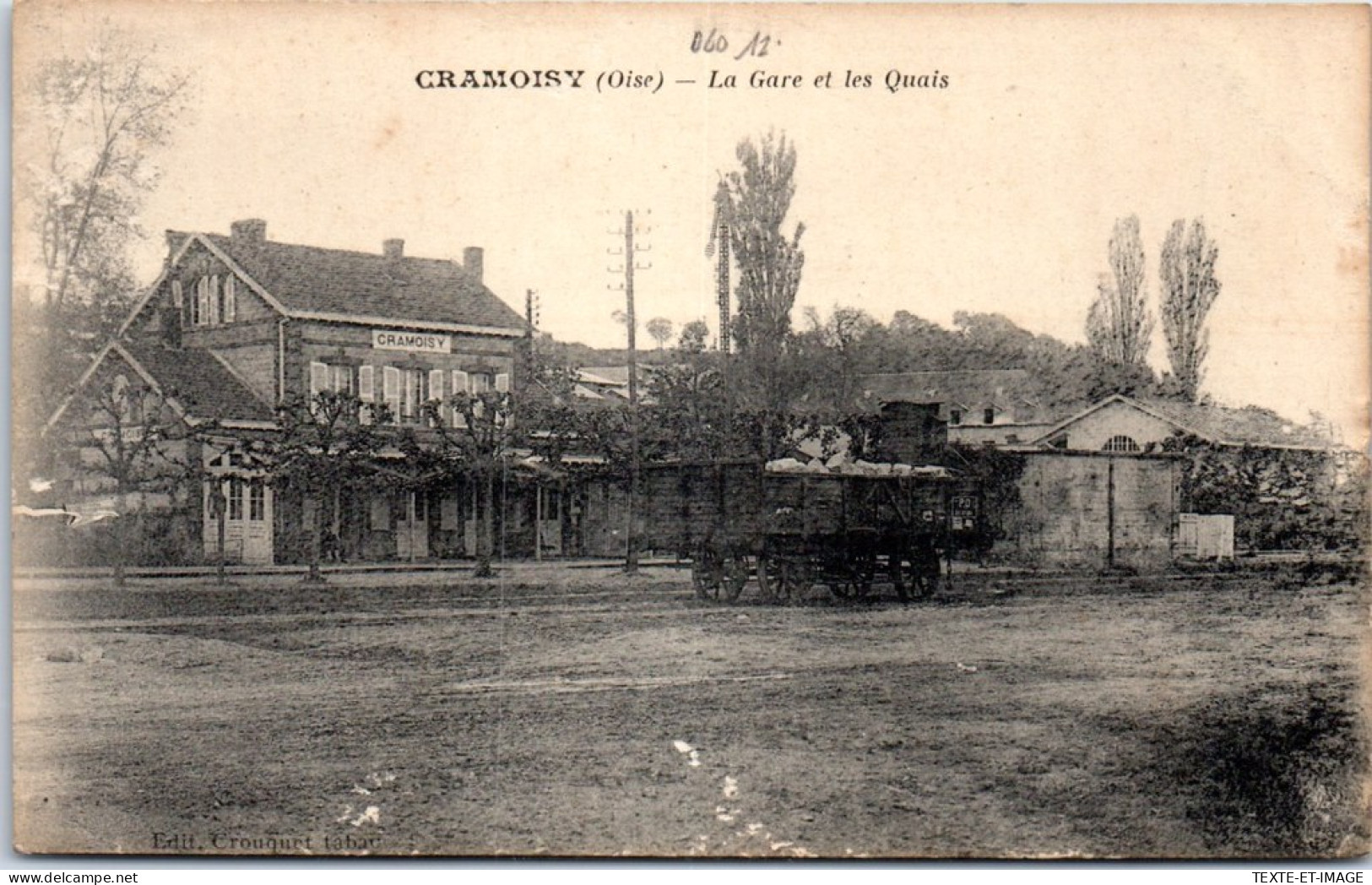 60 CRAMOISY - La Gare & Les Quais. - Autres & Non Classés