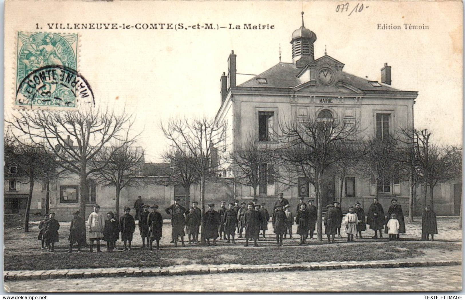 77 VILLENEUVE LE COMTE - La Mairie.  - Other & Unclassified