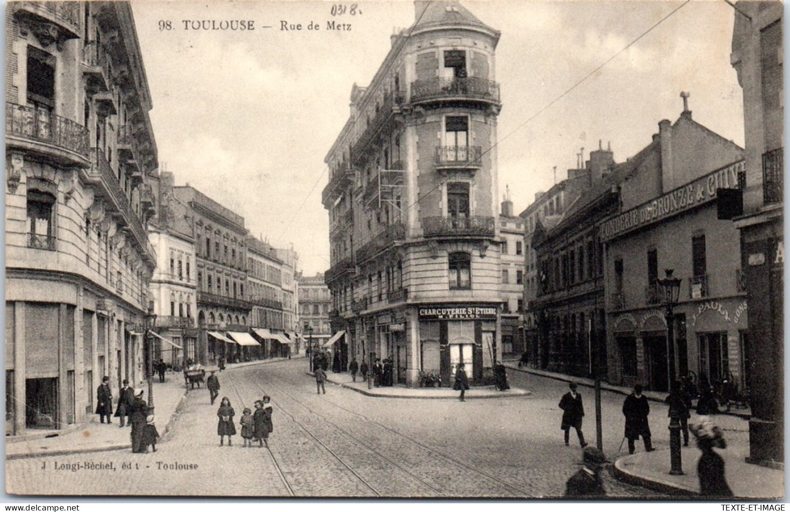 31 TOULOUSE - La Rue De Metz  - Toulouse