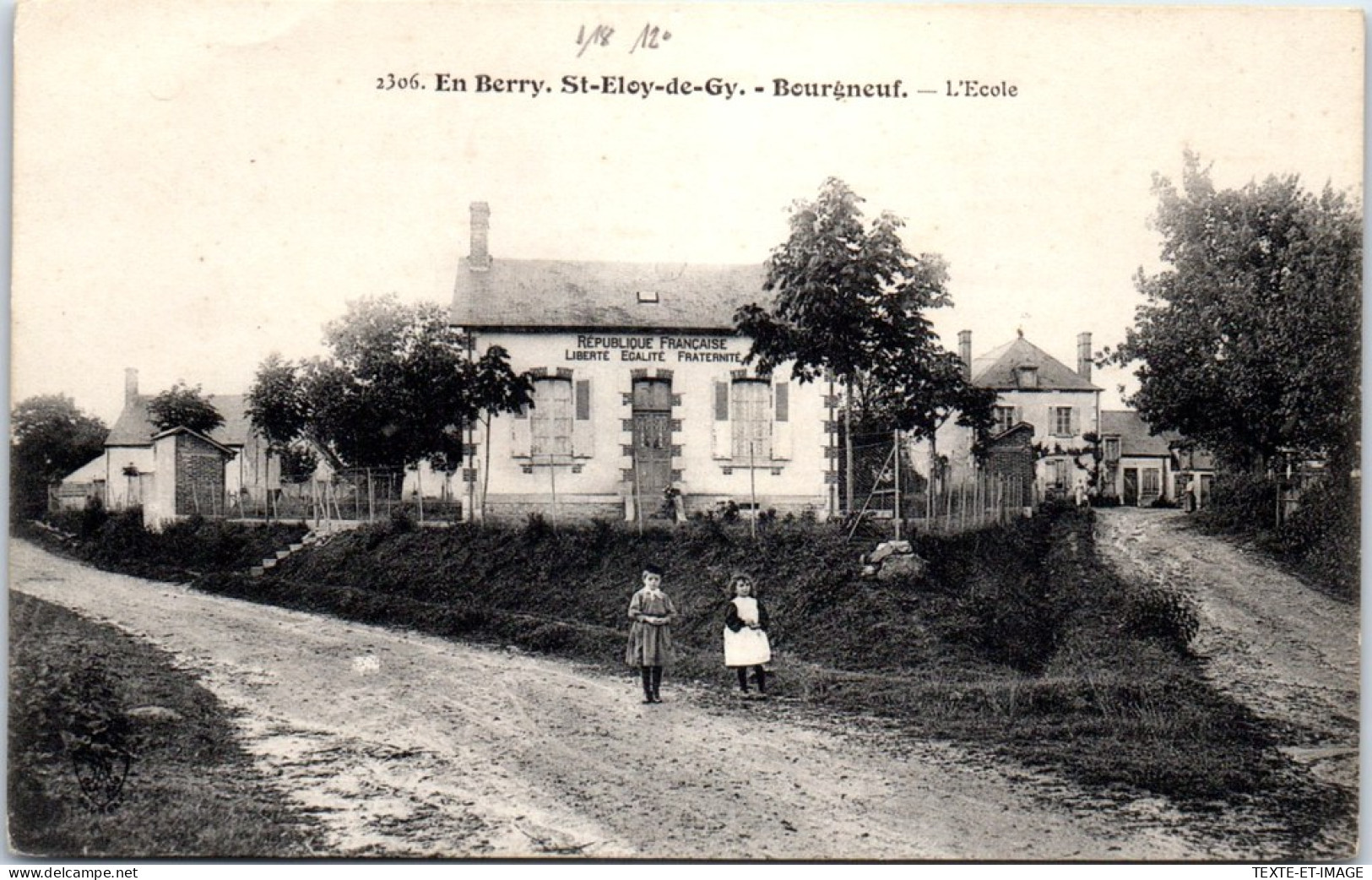 18 SAINT ELOY DE GY - Bourneuf, L'ecole. - Sonstige & Ohne Zuordnung