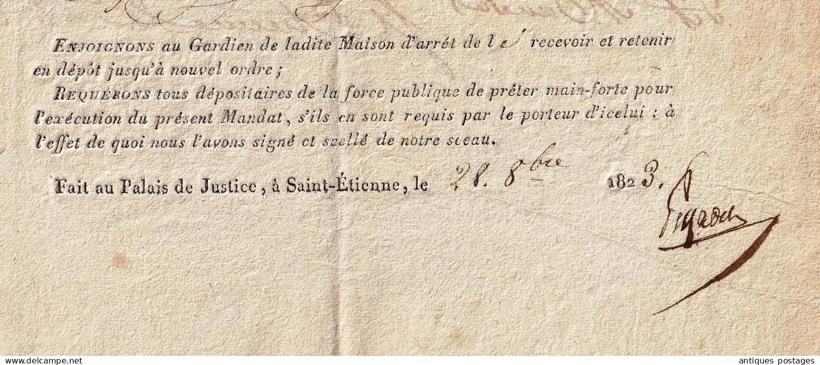 Prison 1823 Mandat De Dépot Saint Étienne Loire Restauration Juge Jean Joseph Peyron - Historical Documents