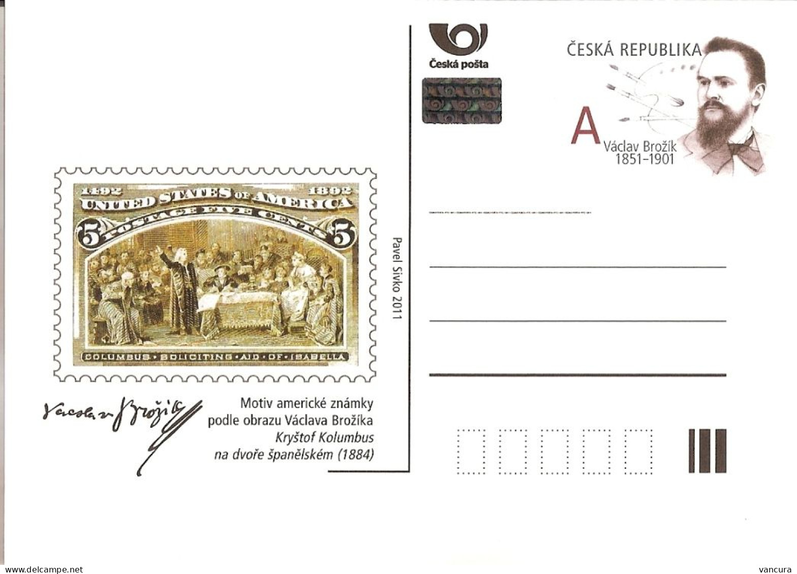 CDV 134 Czech Republic Vaclav Brozik Anniversary - Columbus/Colombo 2011 Stamp On Stamp - Cristóbal Colón
