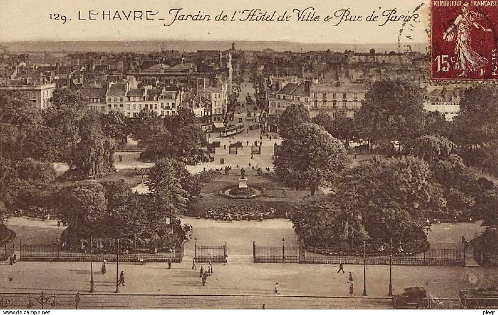 76351 01 15#0 - LE HAVRE - JARDIN DE L'HÔTEL DE VILLE & RUE DE PARIS - Unclassified