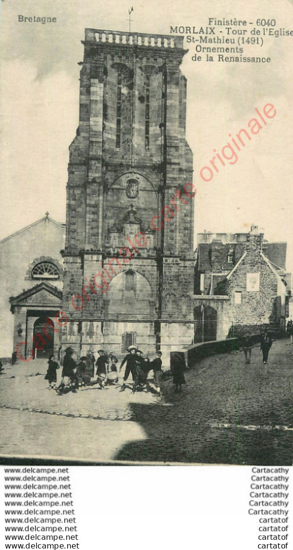 29.  MORLAIX .  Tour De L'Eglise St-Mathieu . - Morlaix