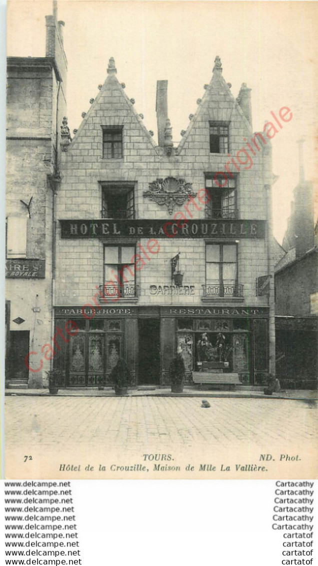 37.  TOURS .  Hôtel De La Crouzille . Maison De Mlle La Vallière . - Tours