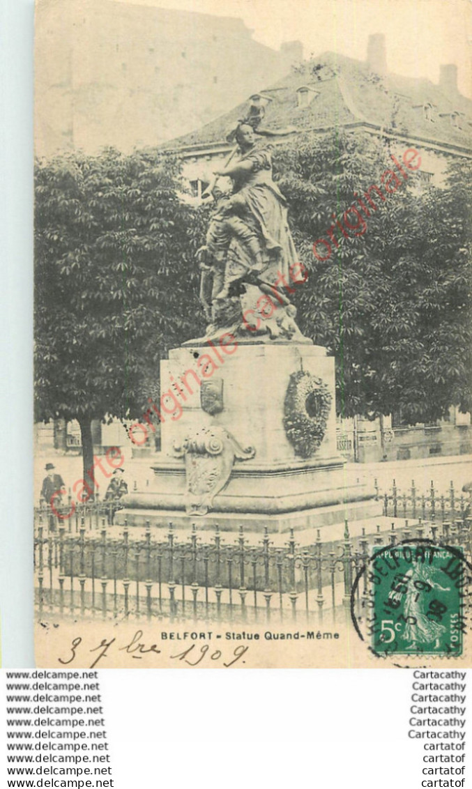 90.  BELFORT .  Statue Quand-Même . - Belfort - Stadt