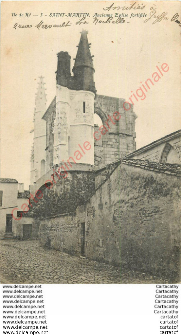 17.  ILE DE RE .  SAINT MARTIN . Ancienne église Fortifiée . - Ile De Ré