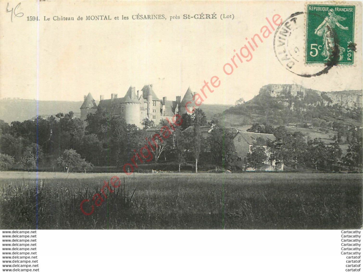 47.  SAINT CERE .  Château De MONTAL Et Les CESARINES . - Saint-Céré